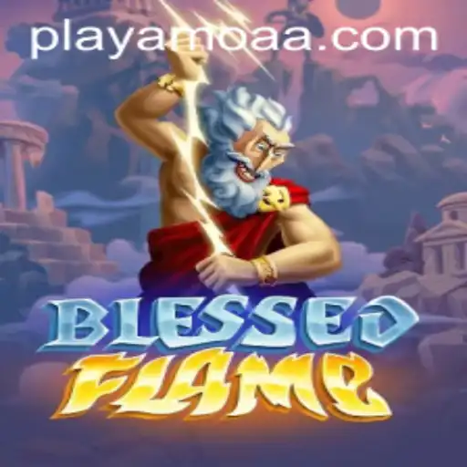 Discover the Thrilling World of BlessedFlame: A Fortune Games Adventure