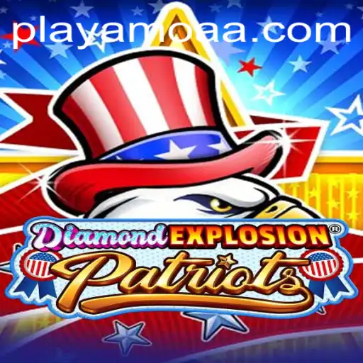 Discover the Thrills of DiamondExplosionPatriots in the World of Fortune Games