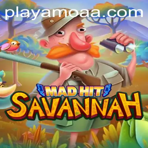 MadHitSavannah: Unveiling the Latest Craze in Fortune Games