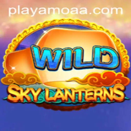 SkyLanterns: Discover the Magic Within the World of Fortune Games