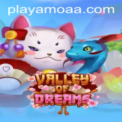 Explore the Enchanting World of ValleyofDreams: A Journey into Fortune Games